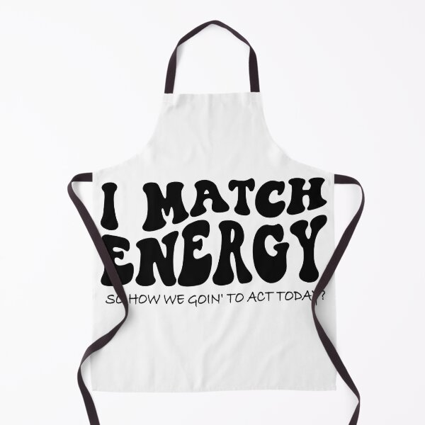 Item preview, I match energy, you decided, how are you, make good choices essential  designed and sold by XanaduHills.