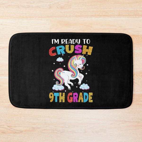 Item preview, I'm Ready To Crush 9th Grade Unicorn Back to School Girls designed and sold by ChristYoung90.