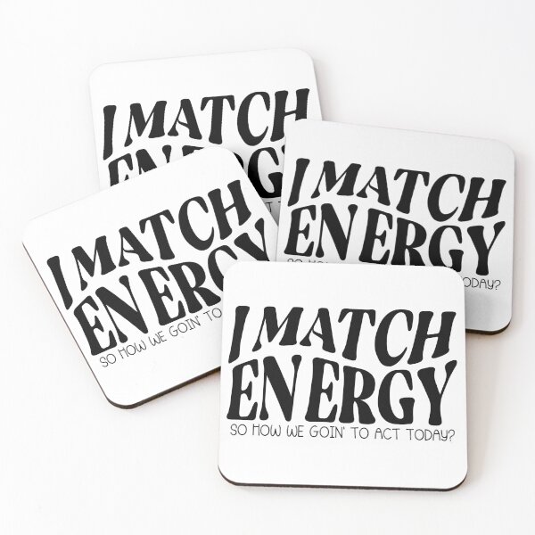 Item preview, I match energy, you decided, how are you, make good choices essential  designed and sold by XanaduHills.