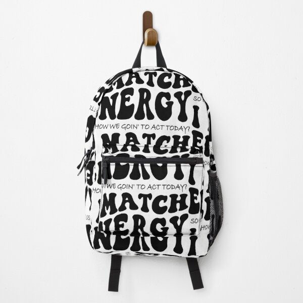 Item preview, I match energy, you decided, how are you, make good choices essential  designed and sold by XanaduHills.