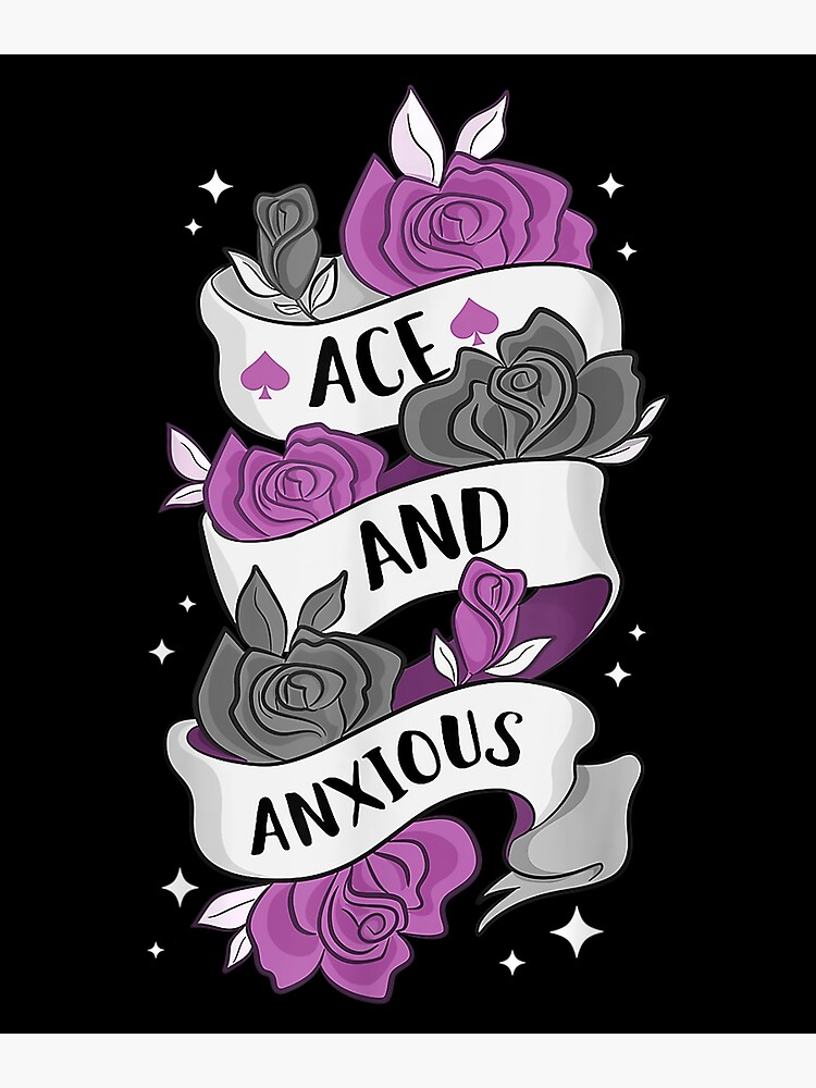 "Ace And Anxious LGBTQ Pride Roses Asexual" Poster for Sale by