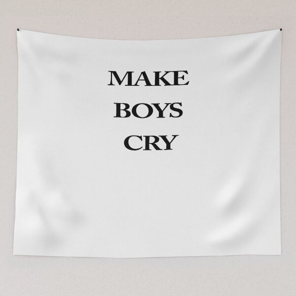 Item preview, MAKE BOYS CRY designed and sold by MiarCo.