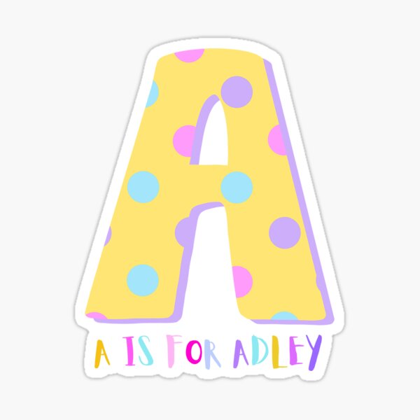 "A for Adley A Monogram A is for Adley Merch Store" Sticker for