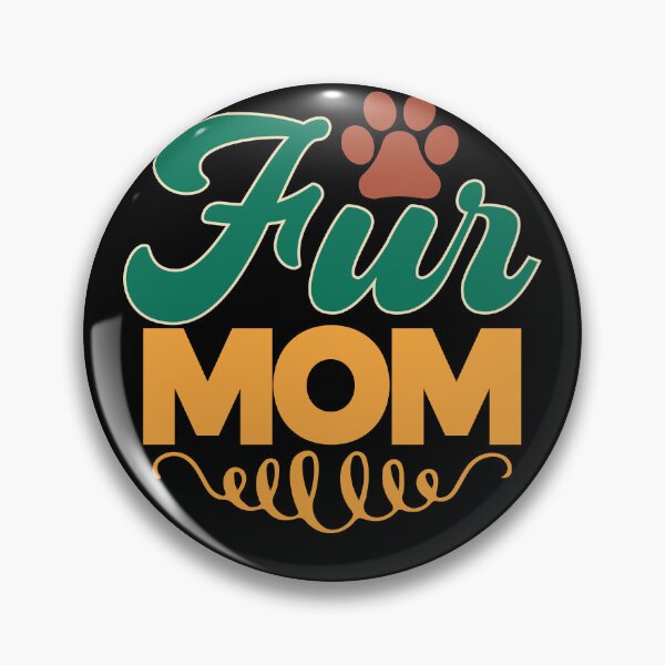 Artikelvorschau, Fur Mom Dog Lover Pet Owner entworfen und verkauft von RoguePixel.