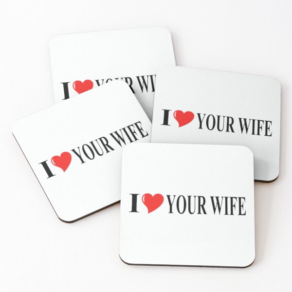 Item preview, I heart your wife designed and sold by FortinAnjali.