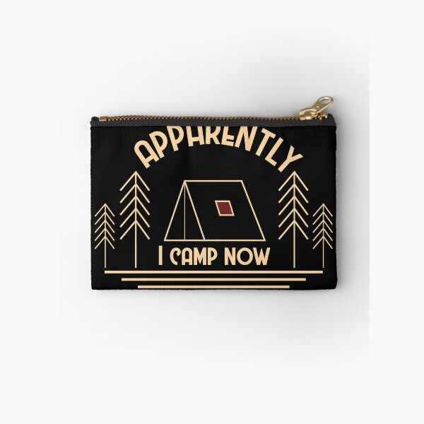 Item preview, Apparently I Camp Now,camping,camp,hiking,first time camping,first camping,apparently,glamp,adventure,camper,camping time,camping vacation,camping now,vacation,nature,outdoor designed and sold by NAZIMNADIR.