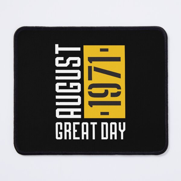 Item preview, August Birthday 1971 quotes T shirt and other merchandise design designed and sold by RTStore.