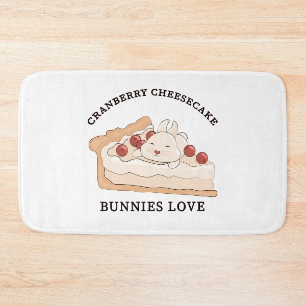 Item preview, Bunnies love Cranberry Cheesecake. National Cheesecake Day designed and sold by Art-of-Rory.
