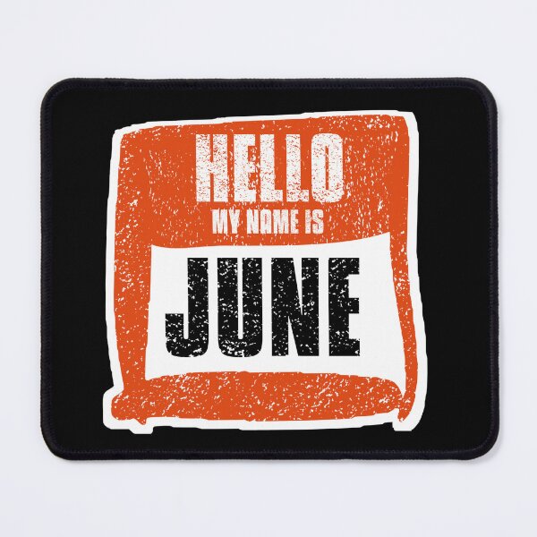 Item preview, Hello My Name Is June label designed and sold by vibeno1.