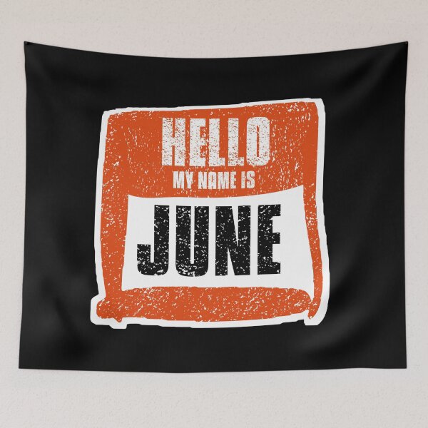 Item preview, Hello My Name Is June label designed and sold by vibeno1.