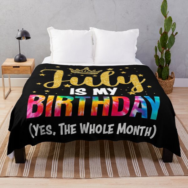 Item preview, July Is My Birthday Yes The Whole Month designed and sold by HelgaSchwarz.