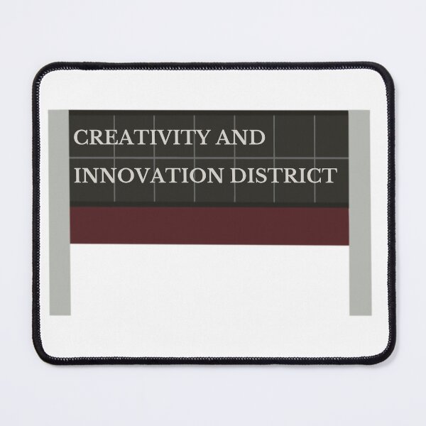 Item preview, Creativity and Innovation District designed and sold by kashinikore.