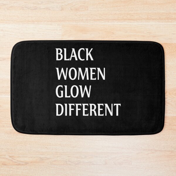 Item preview, black women glow different   To Run Errands Classic  designed and sold by tixiermichas.