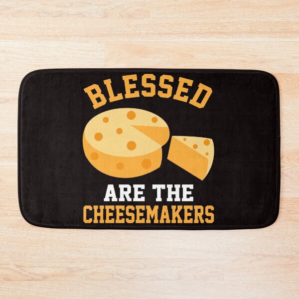 Item preview, Blessed Are The Cheesemakers designed and sold by Buyeseoshop.