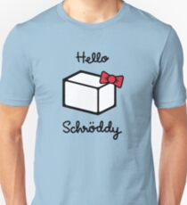 Hello Schroddy Unisex T-Shirt