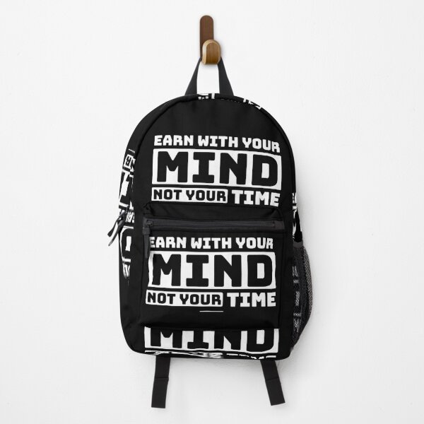 Item preview, Earn With Your Mind Not Your Time designed and sold by Quotes 2021.