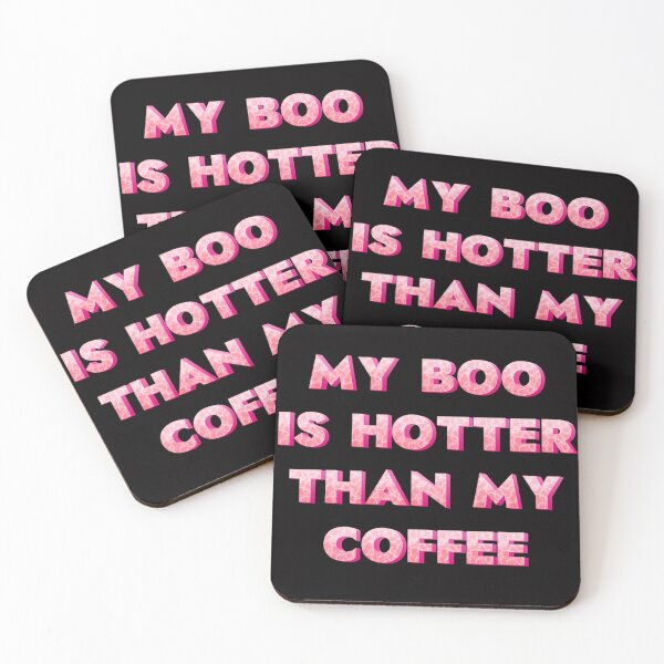 Item preview, My boo is hotter than my coffee  designed and sold by JOY STORE 45.