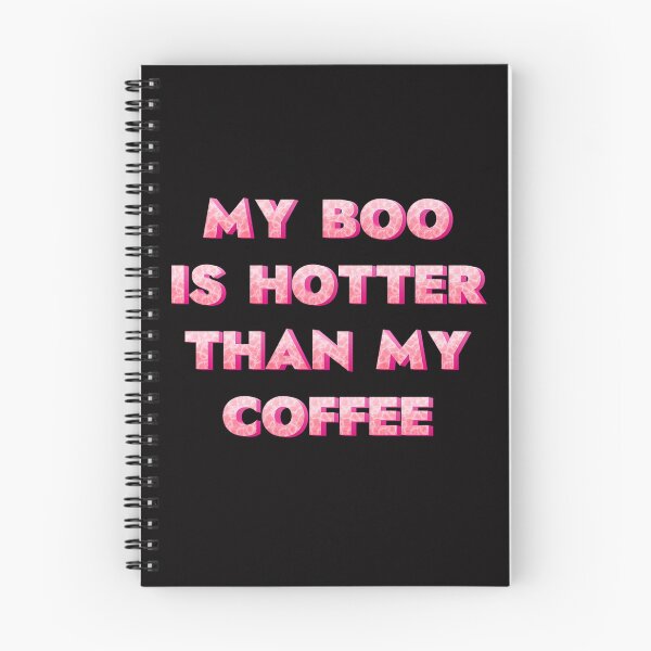 Item preview, My boo is hotter than my coffee  designed and sold by JOY STORE 45.