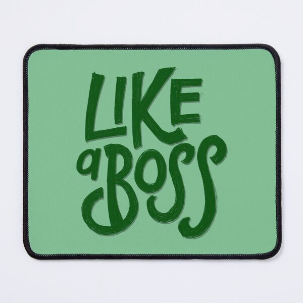 Item preview, Like A Boss designed and sold by bubbliciousart.