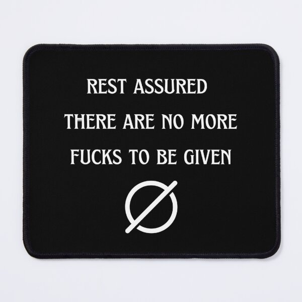 Item preview, No more fucks to be given designed and sold by CreativeLevelUp.
