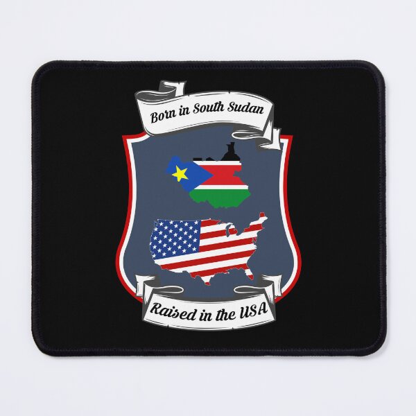 Item preview, Born in South Sudan, raised in the USA Heritage designed and sold by Tony ⭐⭐⭐⭐⭐.