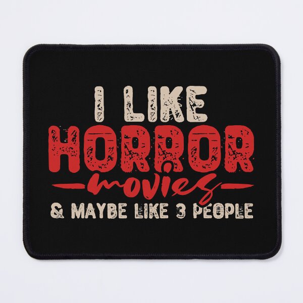 Item preview, I Like Horror Movie & Maybe Like 3 People designed and sold by MalloWilli.