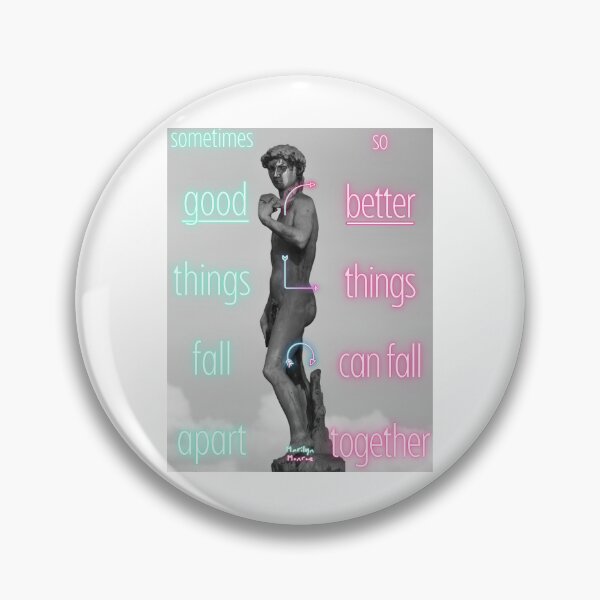 Item preview, Sometimes good things fall apart... designed and sold by Moth Hawke Designs.