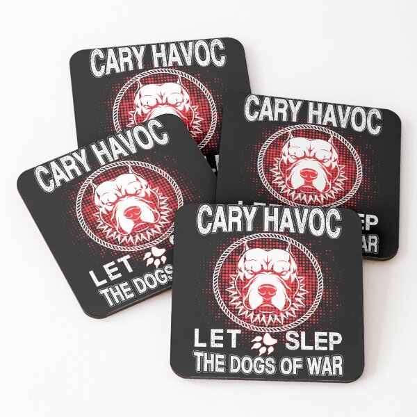 Item preview, Cary Havoc Let Sleep the Dog of War Funny Quote Gift designed and sold by anes18.