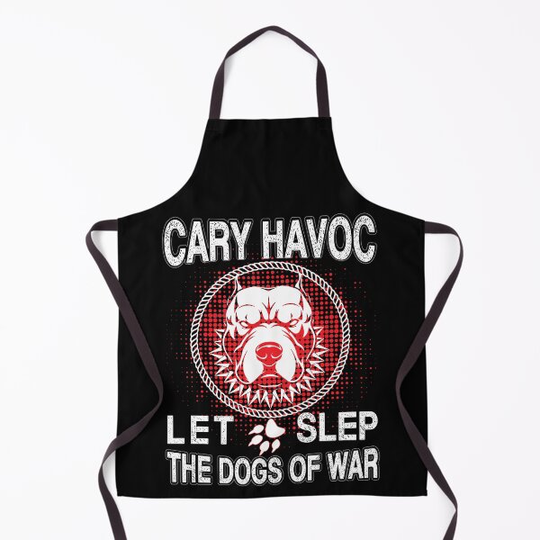 Item preview, Cary Havoc Let Sleep the Dog of War Funny Quote Gift designed and sold by anes18.