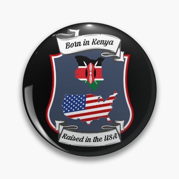 Item preview, Born in Kenya, raised in the USA Heritage designed and sold by Tony ⭐⭐⭐⭐⭐.