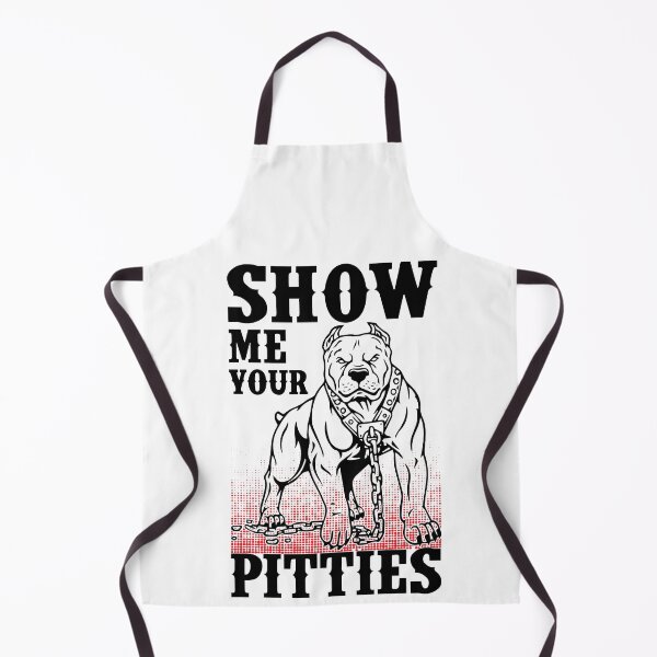 Item preview, Show Me Your Pitties Funny Pitbull Saying designed and sold by anes18.