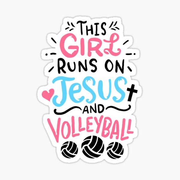 Item preview, This Girl Runs On Jesus And Volleyball designed and sold by SaundersKini.