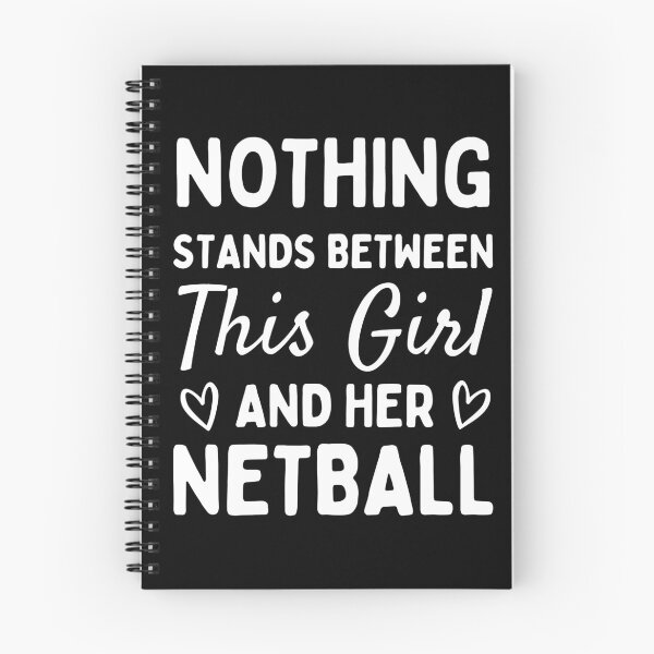 Item preview, Nothing stands between this girl and her netball designed and sold by TheGreenGoat.