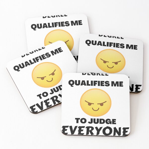 Item preview, My Psychology Degree Makes Me Highly Qualified To Judge Everyone Funny Humour designed and sold by hShah06.