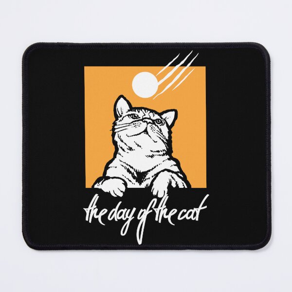Item preview, The DAY of the CAT designed and sold by WVortex.