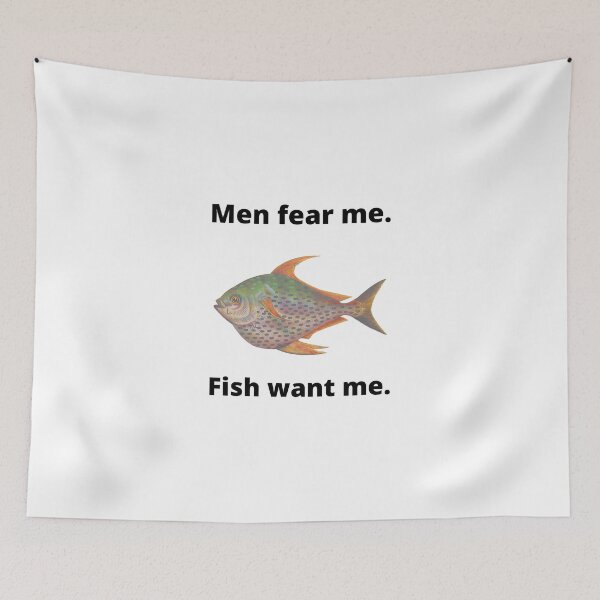 Item preview, Men fear me. Fish want me. Vers. 1 designed and sold by Moth Hawke Designs.