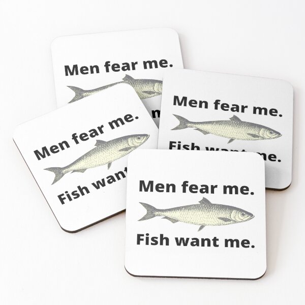 Item preview, Men fear me. Fish want me vers. 2 designed and sold by Moth Hawke Designs.