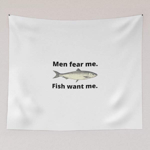Item preview, Men fear me. Fish want me vers. 2 designed and sold by Moth Hawke Designs.