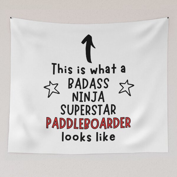 Item preview, This is what a Badass, Ninja, Superstar, Paddleboarder player looks like designed and sold by TheGreenGoat.