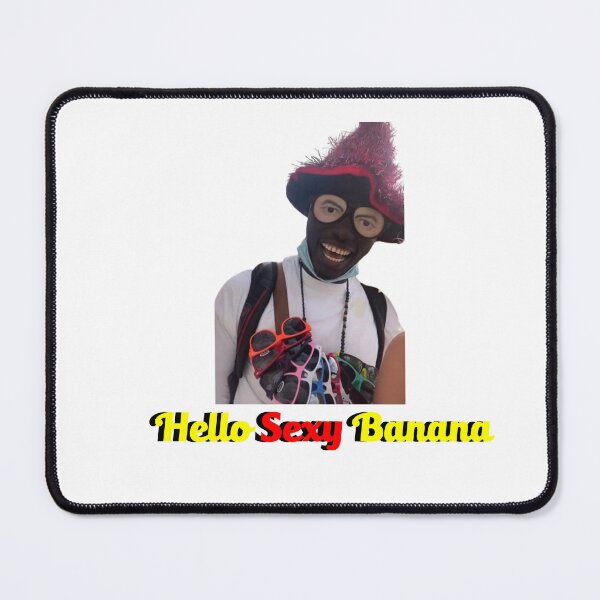 Item preview, Hello Sexy Banana! Very good! designed and sold by MTmix.