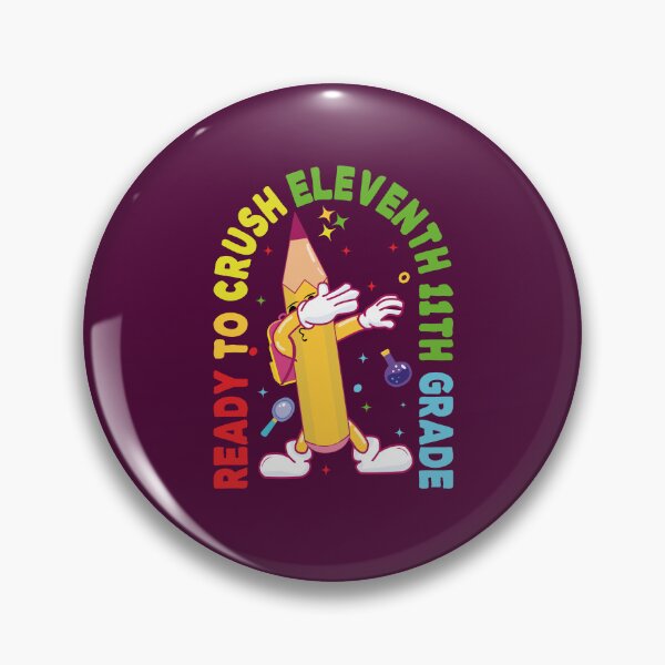 Item preview, Ready To Crush Eleventh 11th Grade Back To School Teachers and Kids Gift designed and sold by YAHIA-14.