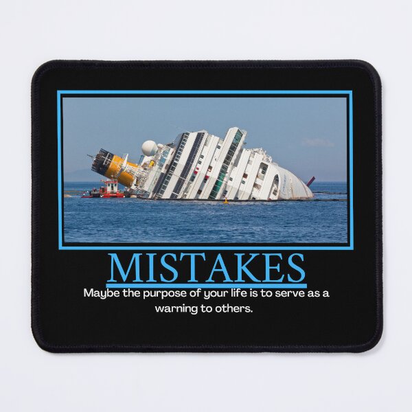 Item preview, Mistakes Demotivational Poster designed and sold by DesignsByDaddy.
