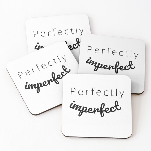 Item preview, Perfectly Imperfect(Quote) designed and sold by Jalib.