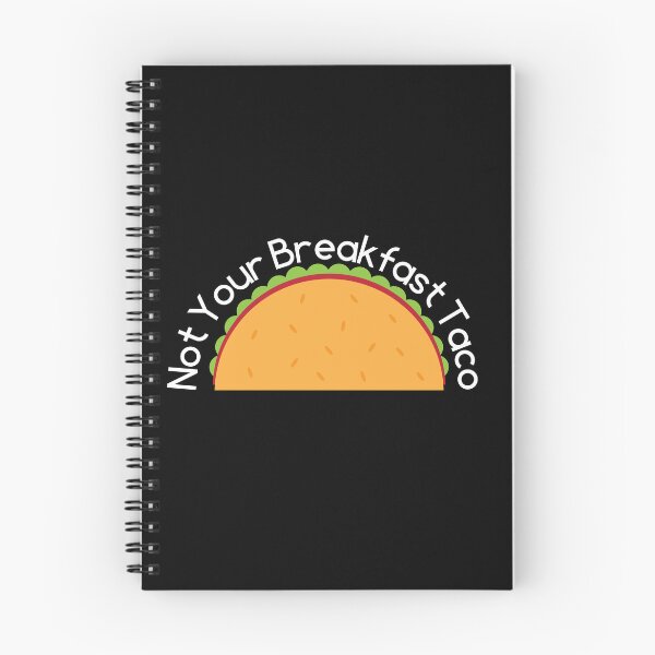 Item preview, Not Your Breakfast Taco designed and sold by Jalib.