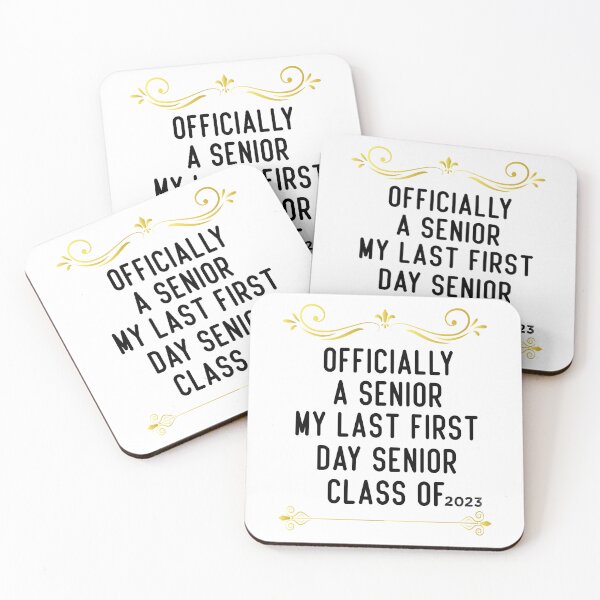 Item preview, Officially A Senior My Last First Day Senior Class Of 2023 designed and sold by medbdj.