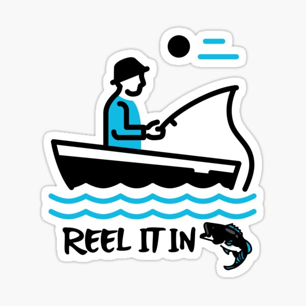 Reel It In Stickers for Sale