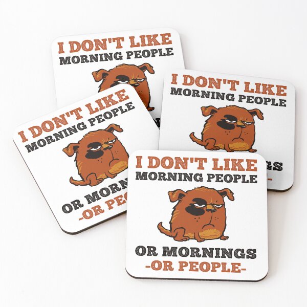 Item preview, I Don't Like Morning People. Or Mornings, Or People 02 designed and sold by lunacarter.