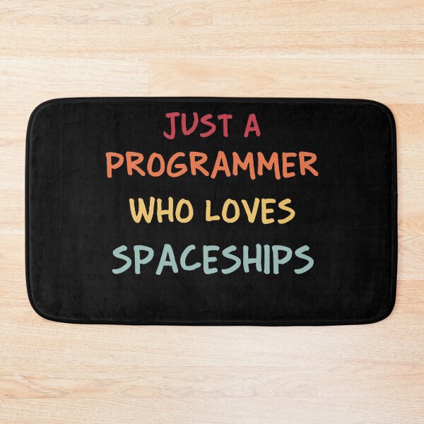 Item preview, Funny Programmer Gift | Funny Software Developer Gift | Funny Coder Gift | Just A Programmer Who Loves Spaceships designed and sold by campingforge.