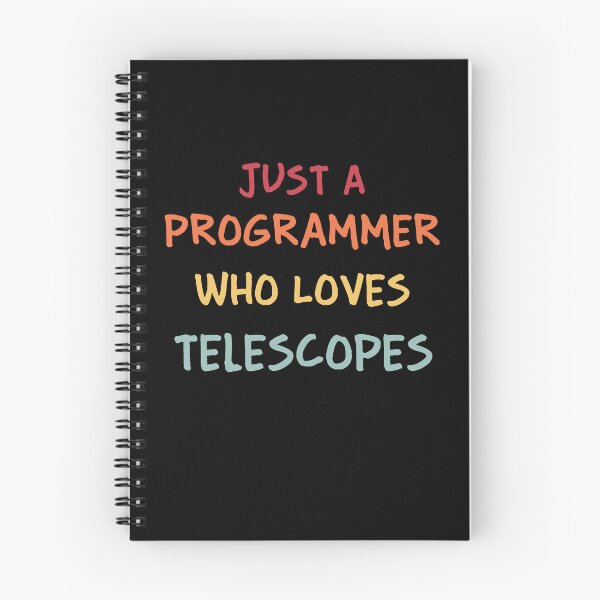Item preview, Funny Programmer Gift | Funny Software Developer Gift | Funny Coder Gift | Just A Programmer Who Loves Telescopes designed and sold by campingforge.