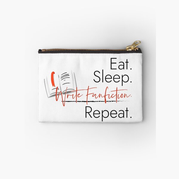 Item preview, Eat. Sleep. Write FanFiction. designed and sold by IwancioDesign.